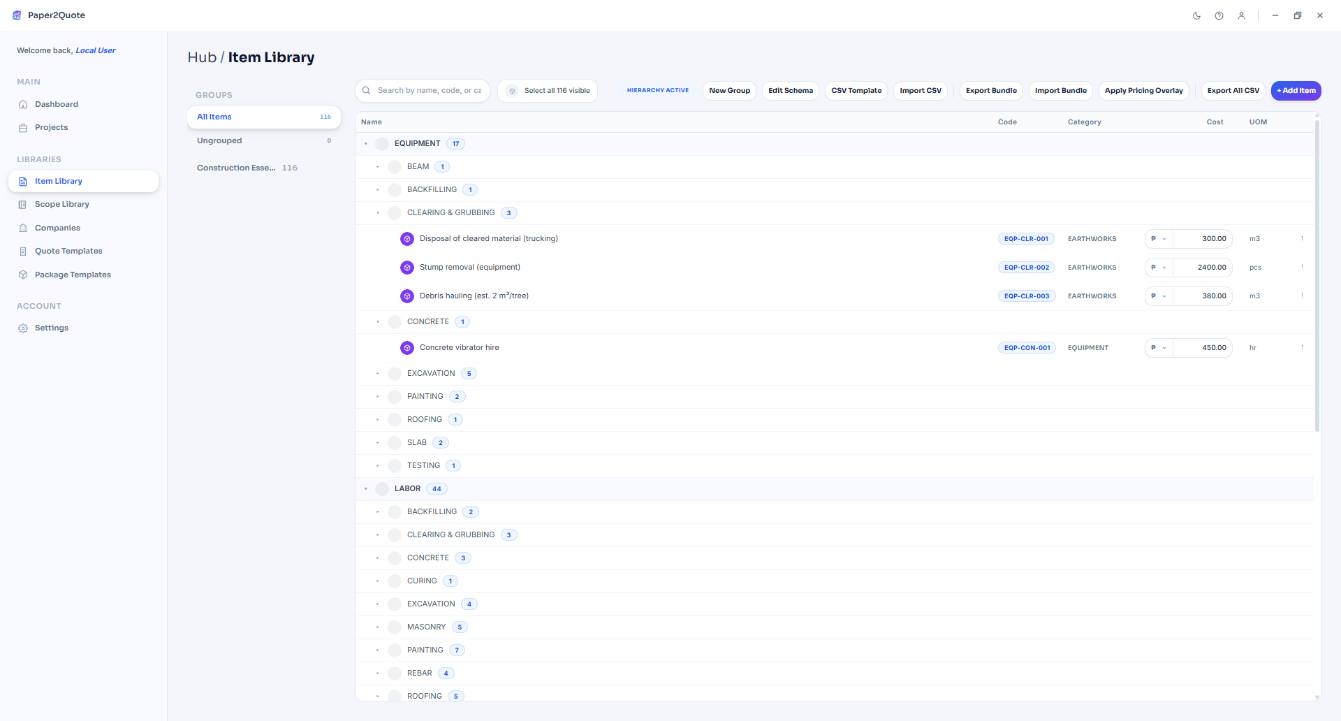 One Item Library seeds every project's catalogue, with per-project overrides.